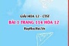 Giải bài 1 trang 114 Hóa 12 Chân trời sáng tạo SGK